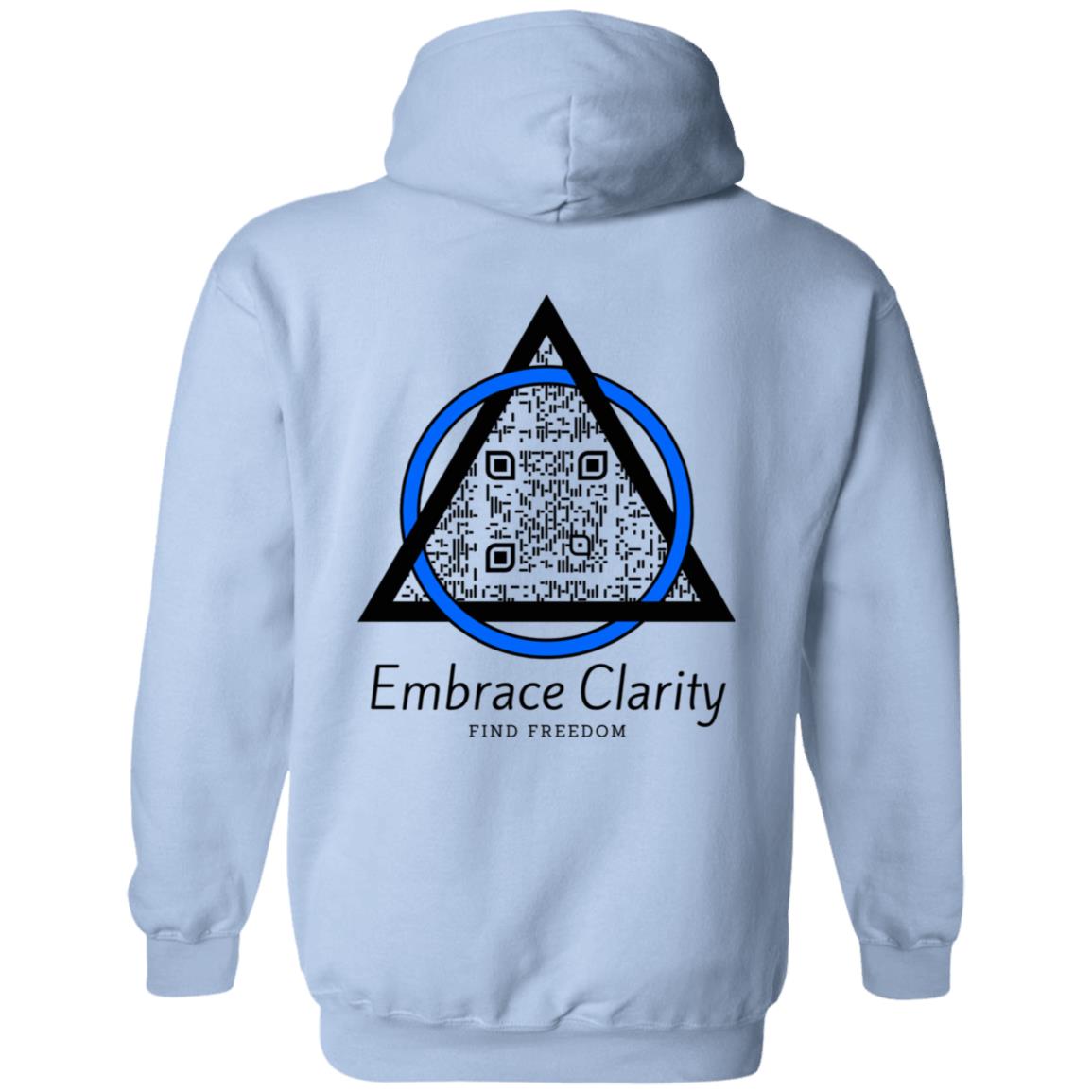 Embrace Clarity Hoodie - Sobriety Awareness