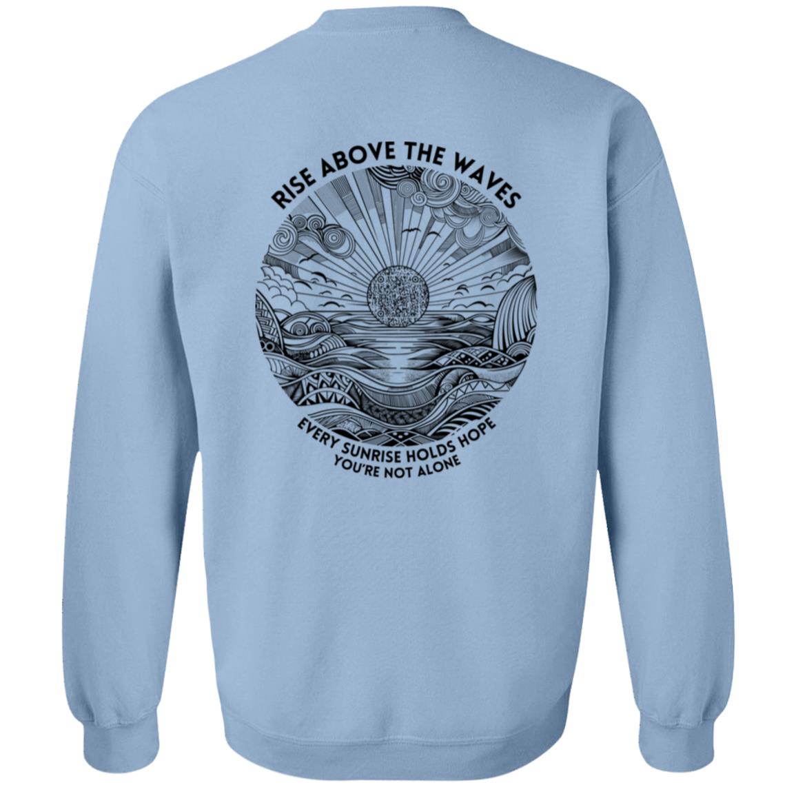 Rise Above Pullover Hoodie- Mental Health Awareness