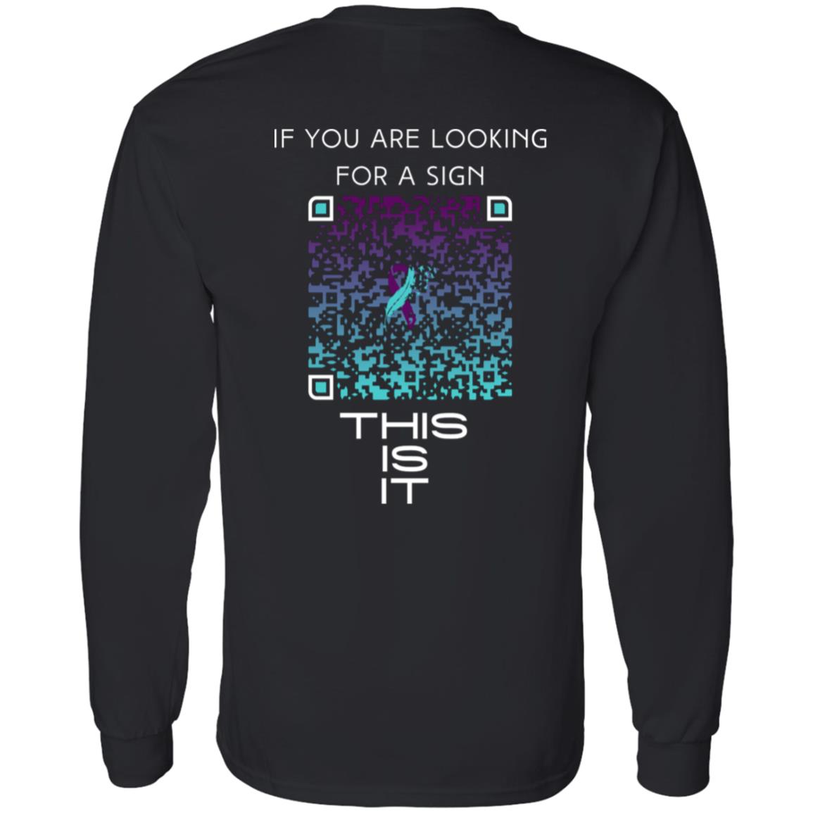 Sign of Strength Longsleeve Tee - Mental Health Awareness