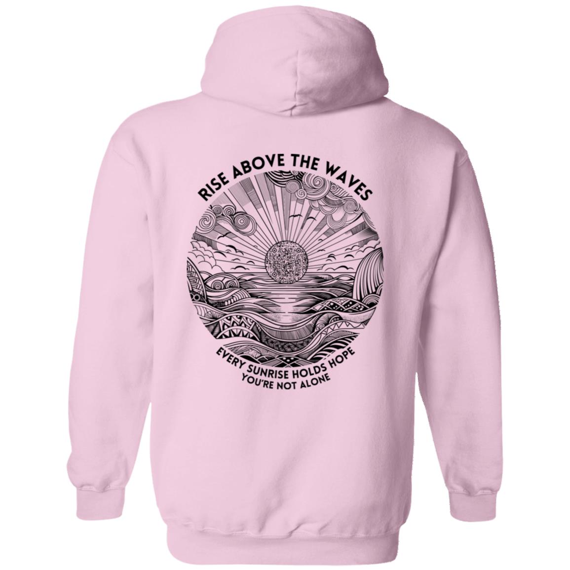 Rise Above Pullover Hoodie- Mental Health Awareness