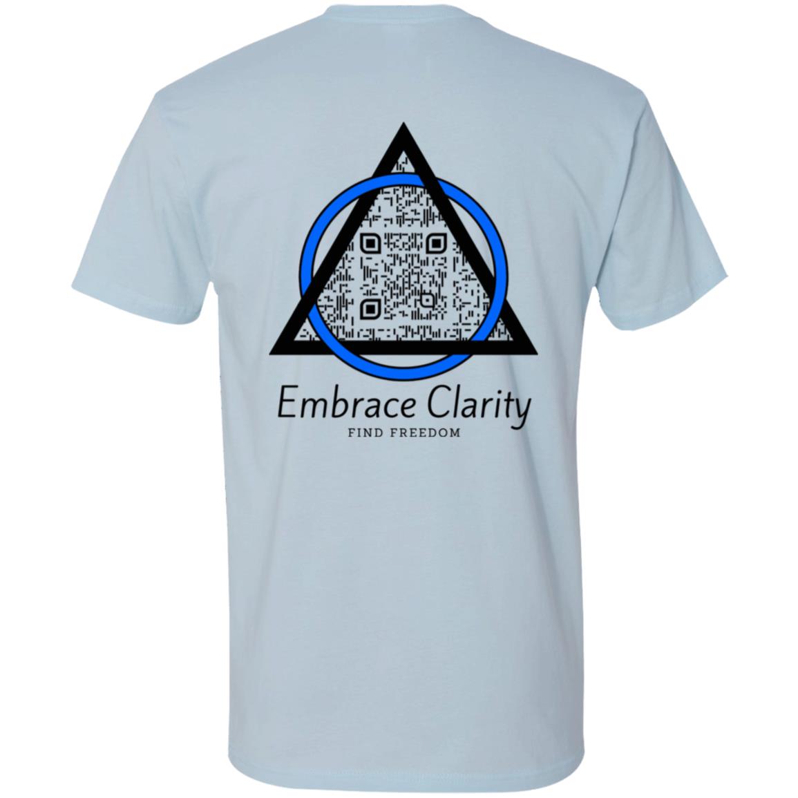Embrace Clarity Tee - Sobriety Awareness