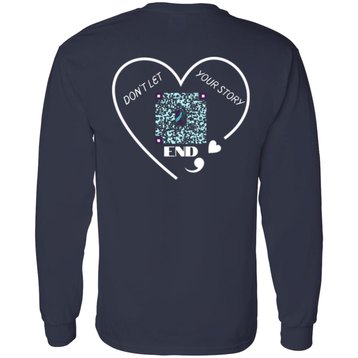 Your Story Continues Long Sleeve Tee - HopeLinks QrClothes