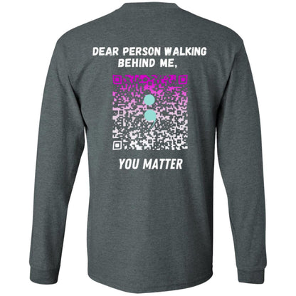 You Matter Longsleeve Tee - HopeLinks QrClothes