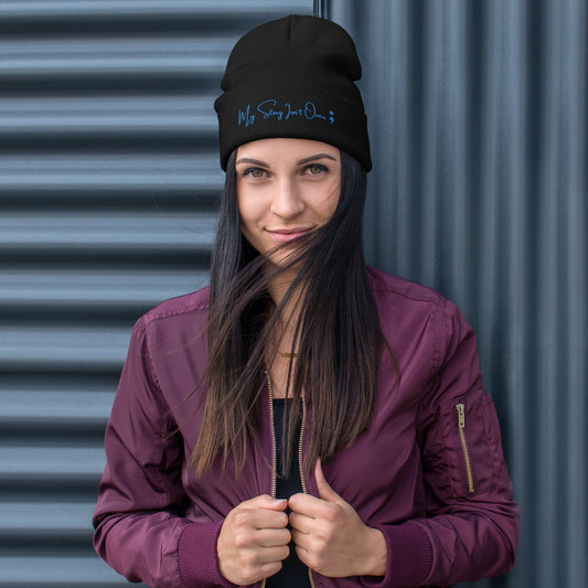 "Resilience Unveiled: My Story Isn't Over" Embroidered Beanie
